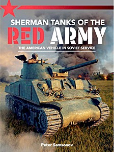 Livre : Sherman Tanks of the Red Army