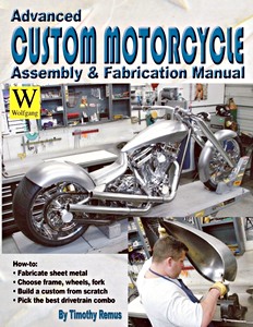 Livre : Advanced Custom and Motorcycle Assembly and Fabrication Manual 