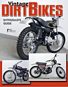 Livre : Vintage Dirt Bikes Enthusiasts Guide