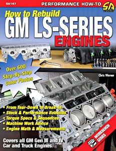 Livre : How to Rebuild GM LS-Series Engines - All GM Gen III and IV Car and Truck Engines 