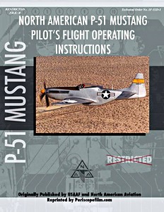 Livre : P-51 Mustang - Pilot's Flight Operating Instructions
