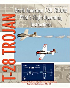 Livre : North American T-28 Trojan - Pilot's Flight Op Instr