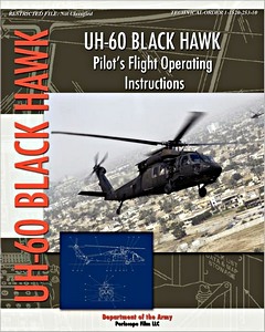 Livre : UH-60 Black Hawk - Pilot's Flight Operation Instructions