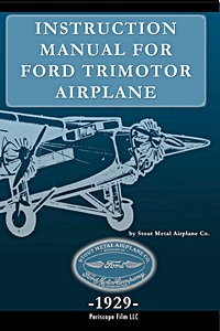Livre : Instruction Manual for Ford Trimotor Airplane 