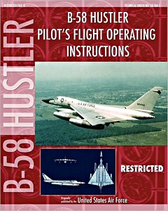 Livre: B-58 Hustler - Pilot's Flight Operating Instructions
