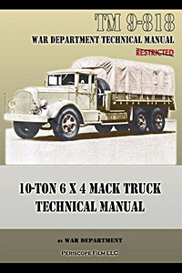 Książka: Mack Truck 10-Ton 6 x 4 - Technical Manual (TM 9-818)