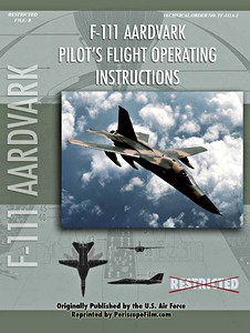 Livre : F-111 Aardvark - Pilot's Flight Operating Instr