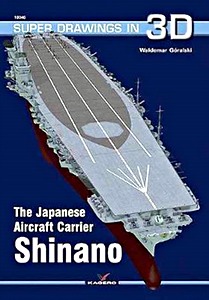Livre : The Japanese Carrier Shinano
