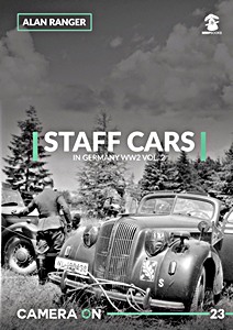 Livre : Staff Cars in Germany - WW2 (Vol. 2)