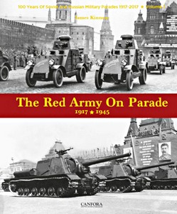 Livre : The Red Army on Parade (1): 1917-1945