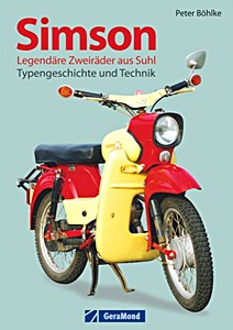 Omslag boek Simson - Legendäre Zweiräder aus Suhl - Typengeschichte und Technik