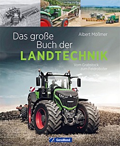 Omslag boek Das große Buch der Landtechnik - Vom Grabstock bis zum Feldroboter