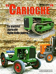 Omslag boek Carioche - Le trattrici agricole figlie della guerra