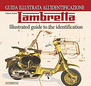 Omslag boek Lambretta - Illustrated Guide to the Identification