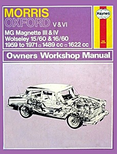 Livre : Morris Oxford V & VI / MG Magnette III & IV / Wolseley 15/60 & 16/60 (1959-1971) - Haynes Service and Repair Manual