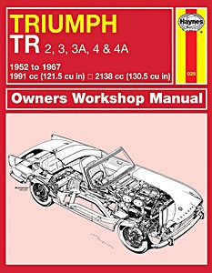 Livre: Triumph TR2, TR3, TR3A, TR4 & TR4A (1952-1967) - Haynes Owners Workshop Manual