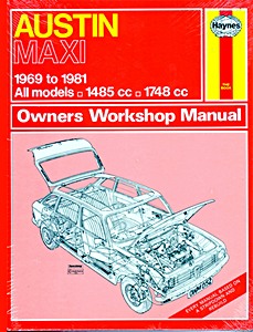 Livre : Austin Maxi - All models (1969-1981) - Haynes Service and Repair Manual