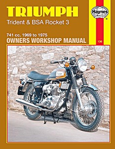 Livre : Triumph Trident & BSA Rocket 3 (1969-1975) - Haynes Owners Workshop Manual