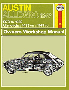 Livre : Austin Allegro - 1500, 1750 / 1.5 and 1.7 (1973-1982) - Haynes Service and Repair Manual