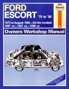 Livre : Ford Escort - All OHV models (1975 - Aug 1980) - Haynes Owners Workshop Manual