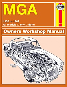 Livre : MG MGA - All models (1955-1962) - Haynes Owners Workshop Manual