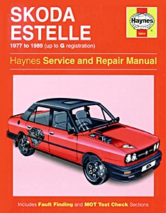 Livre : Skoda Estelle - 105, 120, 130 & 136 Saloons and Rapid Coupe (1977-1989) - Haynes Service and Repair Manual