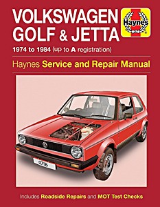 Livre : VW Golf & Jetta Mk 1 - Petrol 1.1 & 1.3 litres (1974-1984) - Haynes Service and Repair Manual