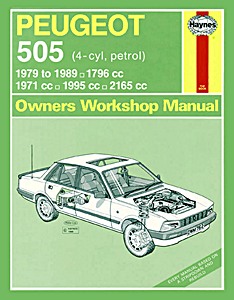 Livre : Peugeot 505 - 4-cylinder Petrol (1979-1989) - Haynes Service and Repair Manual