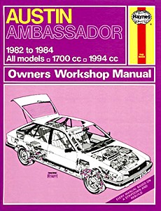 Livre : Austin Ambassador - All models (1982-1984) - Haynes Service and Repair Manual