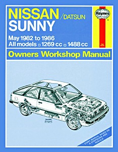 Livre : Nissan Sunny - Petrol (B11 Series, May 1982 - Oct 1986) - Haynes Service and Repair Manual