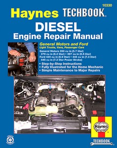 Livre : Diesel Engine Repair Manual - General Motors and Ford Light Trucks, Vans, Passenger Cars - Haynes TechBook