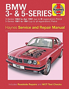 Livre : BMW 3-Series - Petrol (E30, 1981-1991) & 5-Series - Petrol (E28 and E34, 1983-Apr 1991) - Haynes Service and Repair Manual