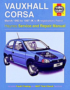 Livre : Vauxhall Corsa - Petrol (March 1993-1997) - Haynes Service and Repair Manual