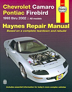Livre : Chevrolet Camaro / Pontiac Firebird - All models (1993 - 2002) - Haynes Repair Manual