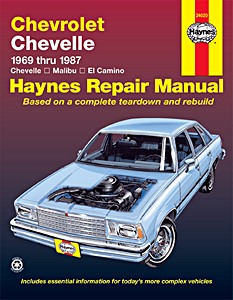 Book: Chevrolet Chevelle, Malibu, El Camino (1969-1987) - Haynes Repair Manual
