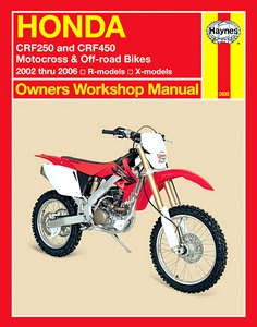 Livre : Honda CRF 250 & CRF 450 Motocross & Off-road Bikes (2002-2006) - Haynes Owners Workshop Manual