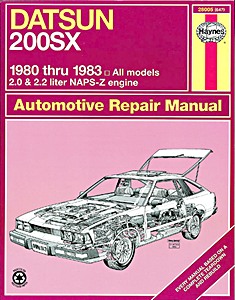 Book: Datsun 200 SX (1980-1983) - Haynes Repair Manual