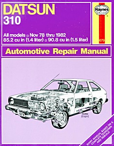 Livre : Datsun 310 (Nov 1978-1982) - Haynes Repair Manual