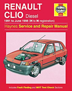 Livre : Renault Clio - Diesel (1991 - June 1996) - Haynes Service and Repair Manual