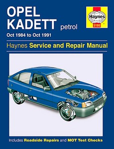 Livre : Opel Kadett E - Petrol (Oct 1984 - Oct 1991) - Haynes Service and Repair Manual
