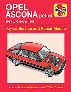 Livre: Opel Ascona - Petrol (1981 - October 1988) - Haynes Service and Repair Manual