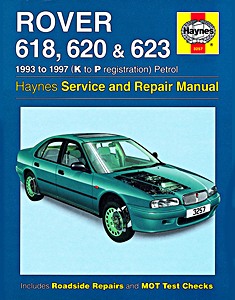 Book: Rover 618, 620 & 623 Petrol (93-97)