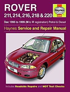 Livre : Rover 211, 214, 216, 218 & 220 - Petrol & Diesel (Dec 1995 - 1999) - Haynes Service and Repair Manual