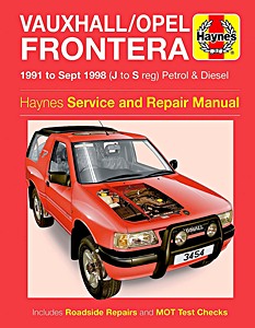 Livre : Vauxhall / Opel Frontera A - Petrol & Diesel (1991 - Sept 1998) - Haynes Service and Repair Manual