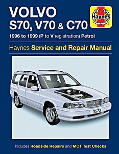 Livre : Volvo S70, V70 & C70 - Petrol (1996-1999) - Haynes Service and Repair Manual