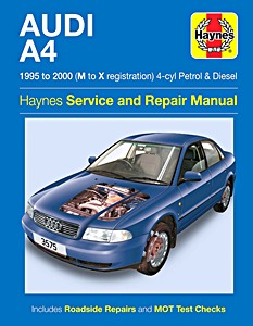 Livre : Audi A4 - 4-cyl Petrol & Diesel (1995 - Feb 2000) - Haynes Service and Repair Manual
