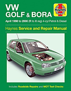 Livre : VW Golf & Bora - 4-cyl Petrol & Diesel (April 1998 - 2000) - Haynes Service and Repair Manual