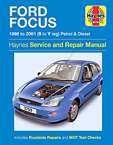 Livre : Ford Focus - Petrol & Diesel (1998-2001) - Haynes Service and Repair Manual