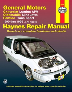 Book: Chevrolet Lumina APV / Oldsmobile Silhouette / Pontiac Trans Sport (1990-1996) - Haynes Repair Manual