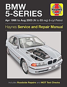 Książka: BMW 5-Series (E39) - 6-cylinder Petrol (Apr 1996 - Aug 2003) - Haynes Service and Repair Manual